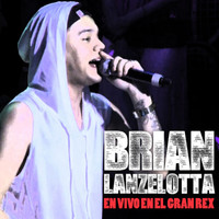 Brian Lanzelotta - En Vivo en el Gran Rex