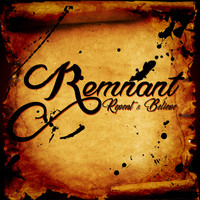 Remnant - Repent and Believe