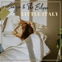 Cinzia & The Eclipse - Little Italy