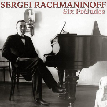 Sviatoslav Richter - Rachmaninoff: 6 Préludes