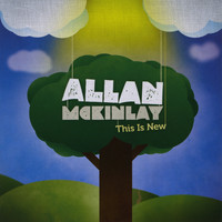 Allan McKinlay - This Is New