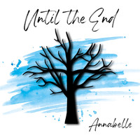Annabelle - Until the End