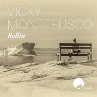 Vicky Montefusco - Rollin