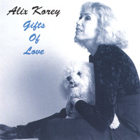 Alix Korey - Gifts Of Love