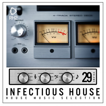 Various Artists - Infectious House, Vol. 29
