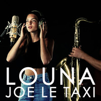 Louna - Joe le taxi
