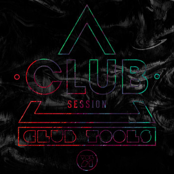 Various Artists - Club Session Pres. Club Tools, Vol. 21 (Explicit)