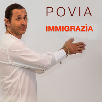Povia - Immigrazìa