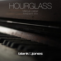 Blank & Jones - Hourglass