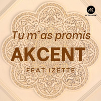 Akcent - Tu m as promis