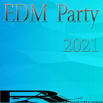 Various Artists - EDM  Party 2021