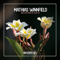 Mathias Winnfield - Another Kind of Love EP