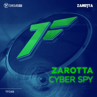 Zarotta - Cyber Spy