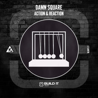 Damn Square - Action & Reaction