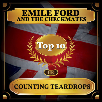 Emile Ford and The Checkmates - Counting Teardrops (UK Chart Top 40 - No. 4)
