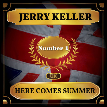Jerry Keller - Here Comes Summer (UK Chart Top 40 - No. 1)