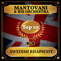 Mantovani And His Orchestra - Swedish Rhapsody (UK Chart Top 40 - No. 2)