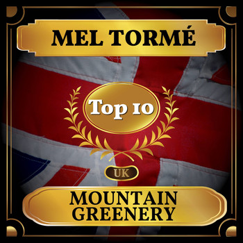 Mel Tormé - Mountain Greenery (UK Chart Top 40 - No. 4)