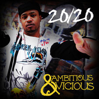 20/20 - Ambitious & Vicious