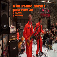 900 Pound Gorilla - Roller Derby Girl-3 Versions