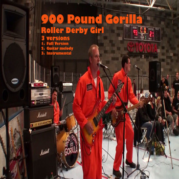 900 Pound Gorilla - Roller Derby Girl-3 Versions