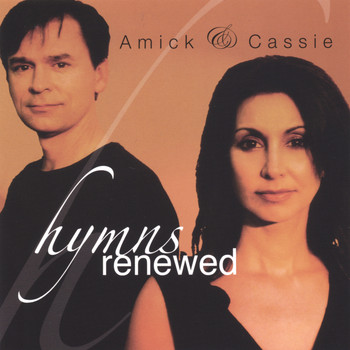 Amick Byram - Hymns Renewed