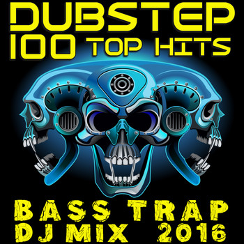 Dubstep Spook, Dubstep Doc, DoctorSpook - Dubstep 100 Top Hits Bass Trap DJ Mix 2016