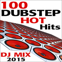 Dubstep Doc, Dubstep Spook, Doctor Spook - 100 Dubstep Hot Hits DJ Mix 2015