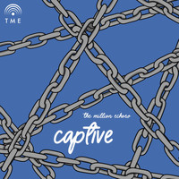The Million Echoes - Captive