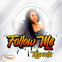 Marcella - Follow Me