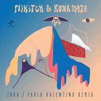 Nikitch, Kuna Maze - ZBRA (Pablo Valentino Remix)