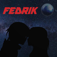 Fedrik - Il Mio Nuovo Mondo