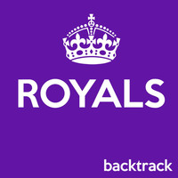 Backtrack - Royals