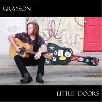 Grayson - Little Doors