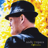 Andy Tupaia - Mahana
