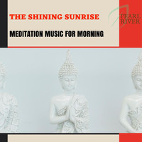 Roy Tate - The Shining Sunrise - Meditation Music For Morning