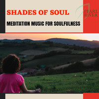 Yogsutra Relaxation Co - Shades Of Soul - Meditation Music For Soulfulness