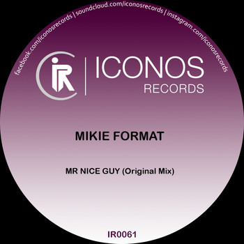 Mikie Format - Mr Nice Guy