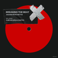Julian Boschetto - Breaking The Beat