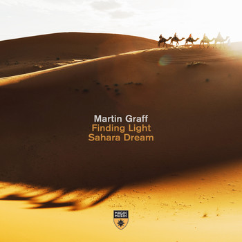 Martin Graff - Finding Light + Sahara Dream