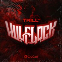 Wulflock - Trill - EP