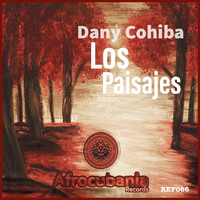 Dany Cohiba - Los Paisajes