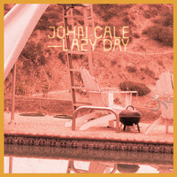 John Cale - Lazy Day