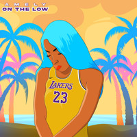 Amely - On the low