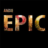 Andie - Epic