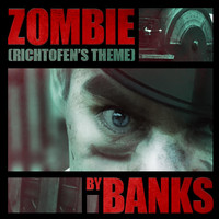 Banks - Zombie (Richtofen's Theme)