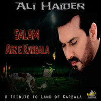 Ali Haider - Salam Arz-E-Karbala