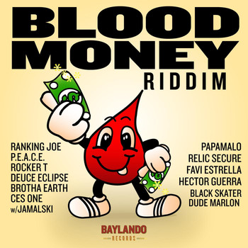 Various Artists - Blood Money Riddim (Explicit)