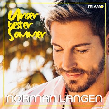Norman Langen - Unser bester Sommer