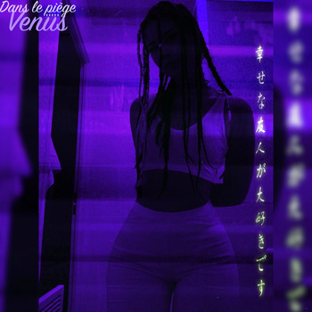 Venus - Dans le piège (Explicit)
